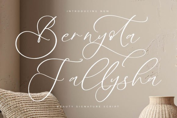 Bernyota Fallysha: A Luxurious Script Font