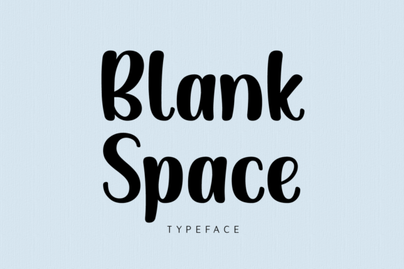 Blank Space Font Review