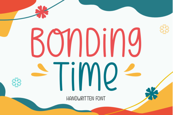 Bonding Time Font Review
