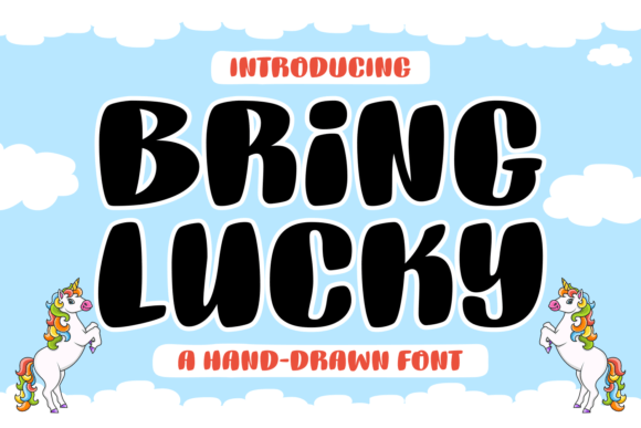 Bring Lucky Font: A Stylish Typographic Choice
