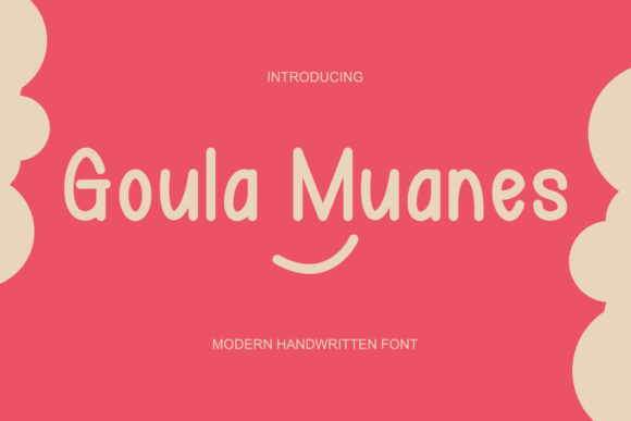 Goula Muanes Font