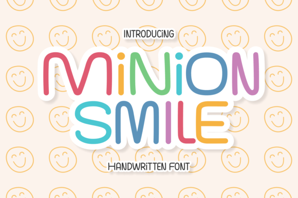Minion Smile: A Whimsical Font for Creative Campaigns