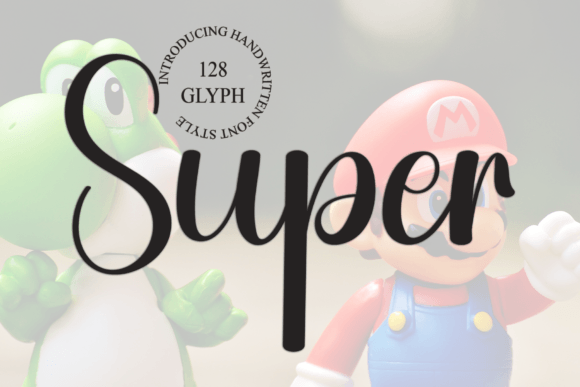 Super: A Trendy Handwritten Font